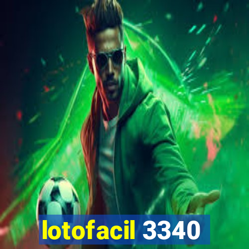 lotofacil 3340